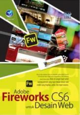 Shortcourse Series: Adobe Fireworks CS6 Untuk Desain Web